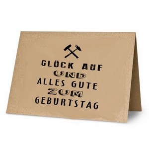 KLK3002 Klappkarte:Glück auf und alles Gute zum Geburtstag!