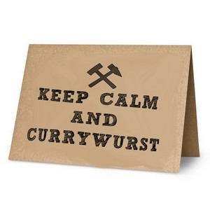 KLK3022 Klappkarte:Keep Calm and Currywurst!