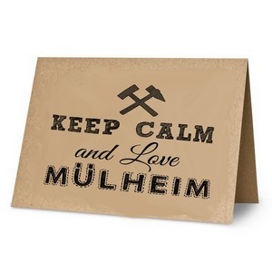 KLK3043 Klappkarte:Keep Calm and Love Mülheim