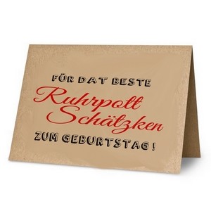 KLK3201 Klappkarte:Für dat beste Ruhrpott-Schätzken zum Geburtstag.