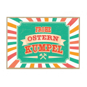 PK3405 Postkarte:Frohe Ostern Kumpel